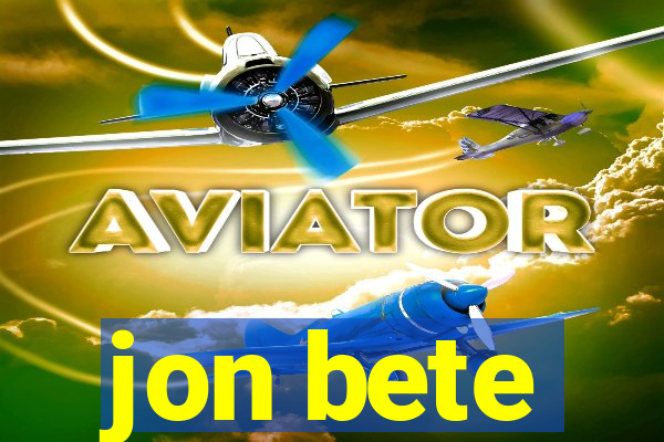 jon bete